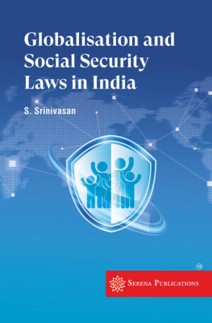 Globalisation & Social Security Laws in India